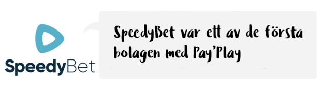 Speedybet paynplay