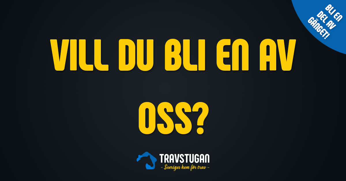 Bli en del av travstugan