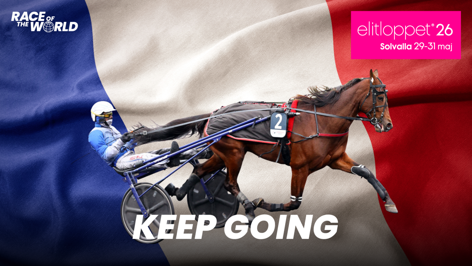 KEEP GOING Elitloppsinbjudan 1920x1080 Frankrike 1536x864